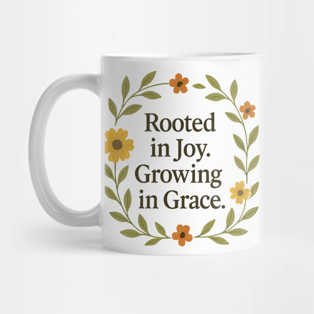 Rooted In Joy. Growing Grace Christian Gift by Joyce A's Store